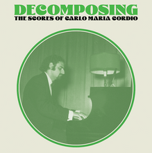 Load image into Gallery viewer, DeComposing: The Scores of Carlo Maria Cordio (Exclusive Variant) 2LP