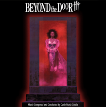 Load image into Gallery viewer, CARLO MARIA CARDIO Beyond The Door III (Original Score) (Exclusive Variant) LP
